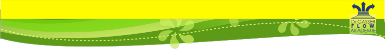 Dr.GASSER AKADEMIE F   L     O   W