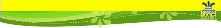 Dr.GASSER AKADEMIE F   L     O   W
