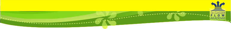 Dr.GASSER AKADEMIE F   L     O   W