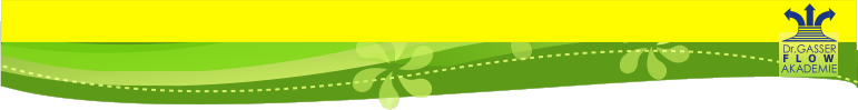 Dr.GASSER AKADEMIE F   L     O   W