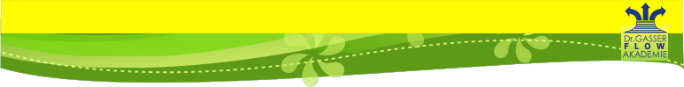 Dr.GASSER AKADEMIE F   L     O   W