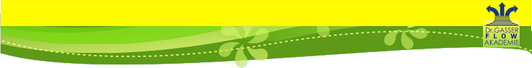 Dr.GASSER AKADEMIE F   L     O   W