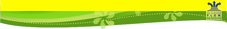 Dr.GASSER AKADEMIE F   L     O   W