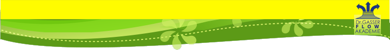 Dr.GASSER AKADEMIE F   L     O   W